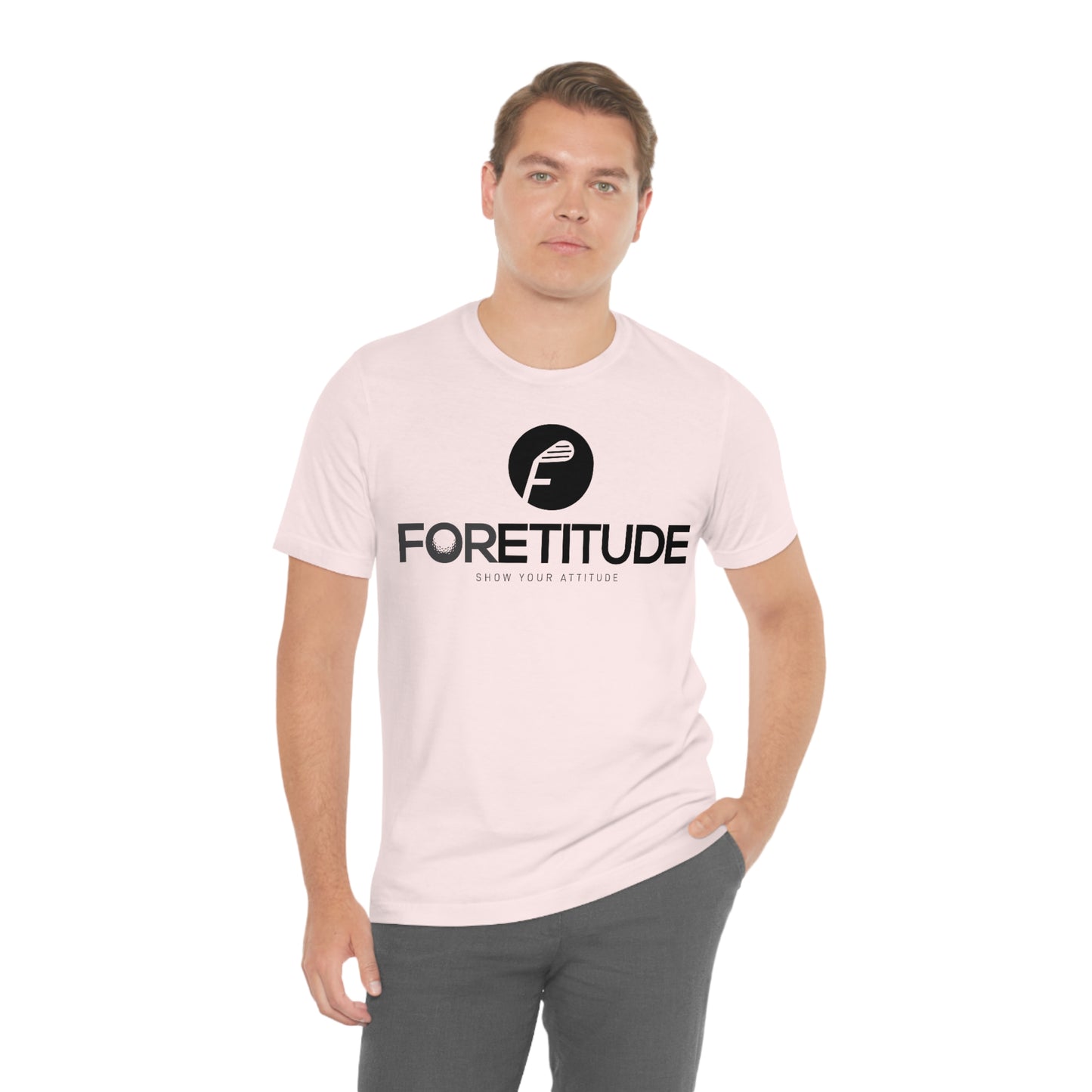 Foretitude T-Shirts