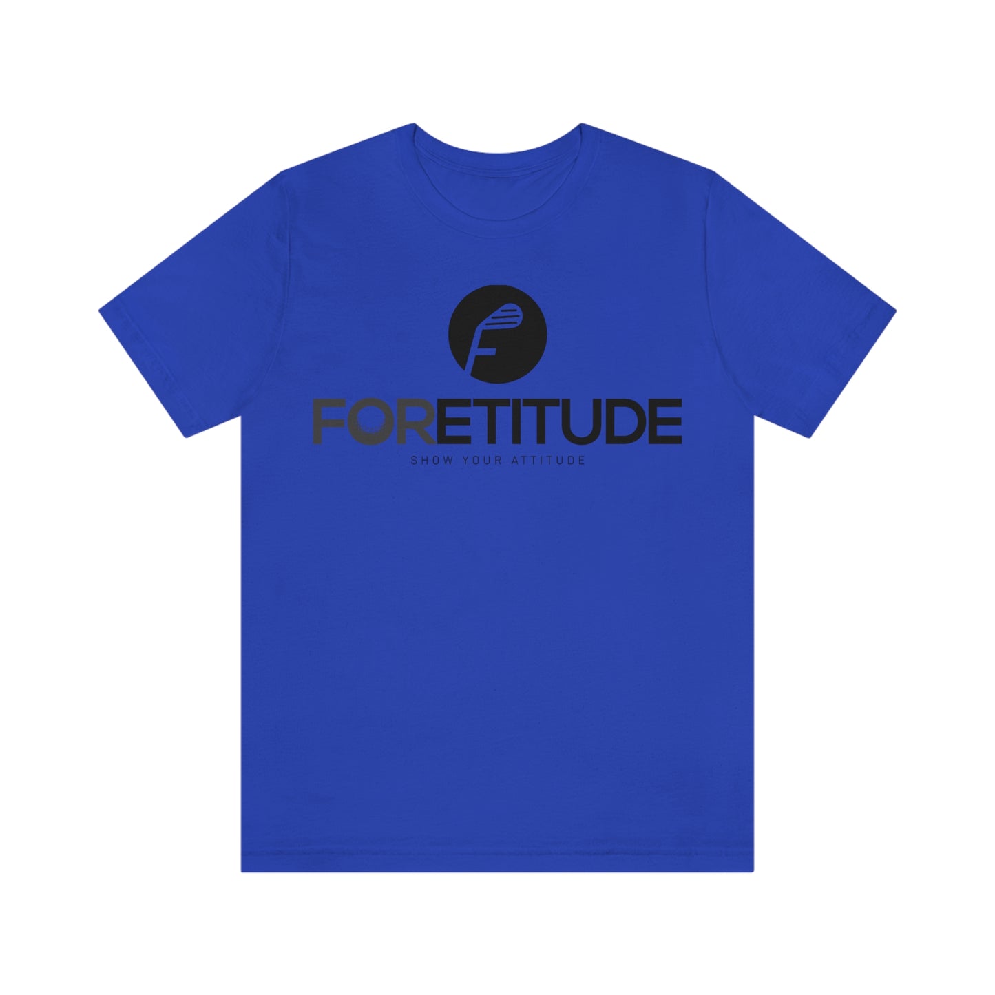 Foretitude Short Sleeve T-Shirt