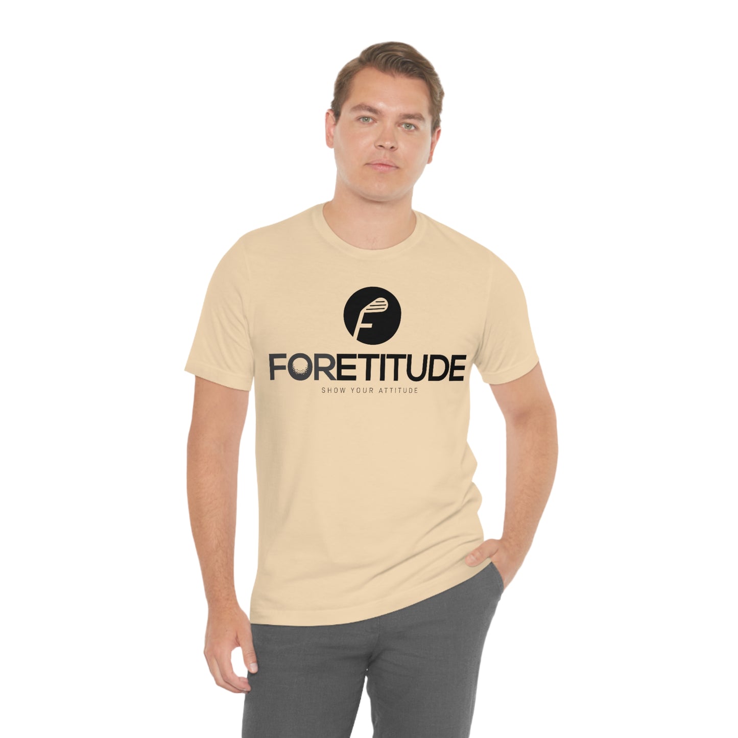 Foretitude T-Shirts