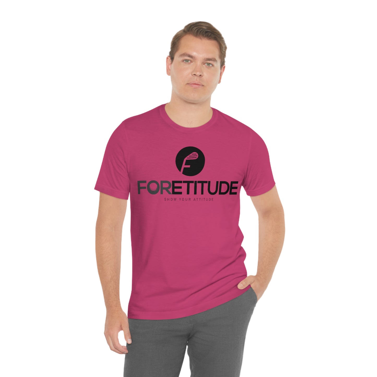 Foretitude T-Shirts