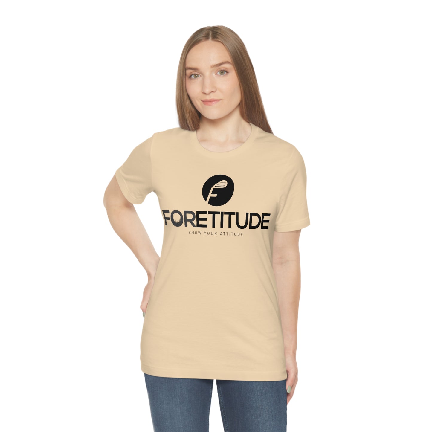 Foretitude T-Shirts